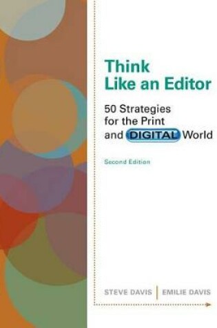 Cover of Cengage Advantage Books: Think Like an Editor : 50 Strategies for the  Print and Digital World