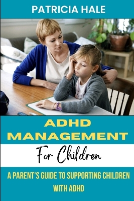 Book cover for ADHD Management for Children