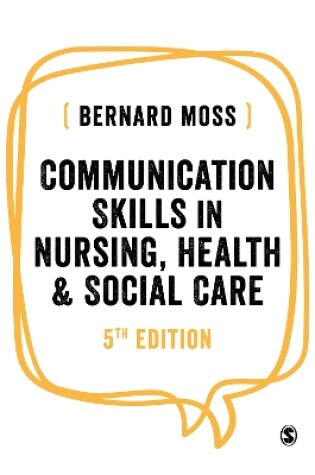 Cover of Communication Skills in Nursing, Health and Social Care