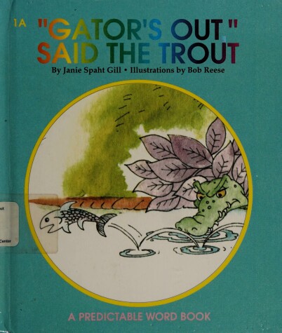 Book cover for Gator's Out Said the Trout