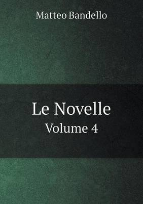 Book cover for Le Novelle Volume 4