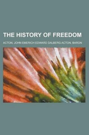 Cover of The History of Freedom