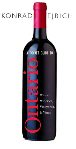 Book cover for A Pocket Guide to Ontario Wines, Wineries, Vineyards, & Vines