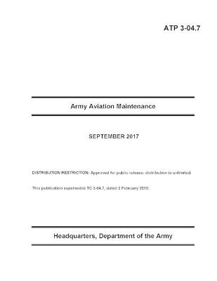 Book cover for ATP 3-04.7 Army Aviation Maintenance