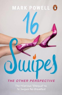 Book cover for 16 Swipes, The Other Perspective
