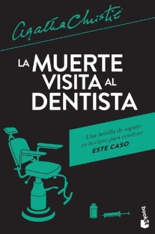 Cover of La Muerte Visita Al Dentista / One, Two, Buckle My Shoe