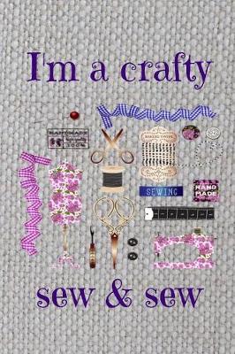 Book cover for I'm a crafty sew & sew