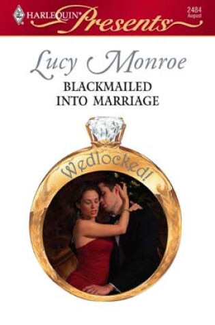 Cover of Blackmailed Into Marriage