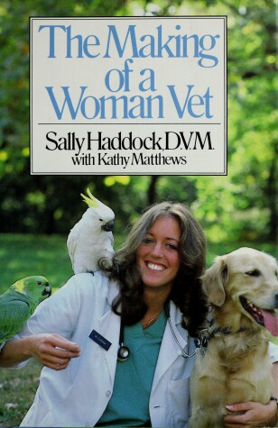 Book cover for The Making of a Woman Vet