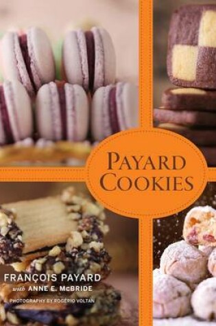 Cover of Payard Cookies