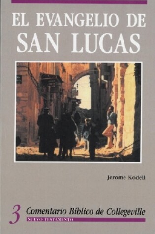 Cover of El Evangelio de San Lucas