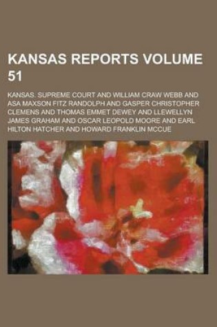 Cover of Kansas Reports (Volume 51)