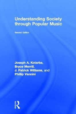 Book cover for Understanding Society Through Popular Music, Second Edition