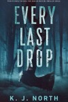 Book cover for Every Last Drop