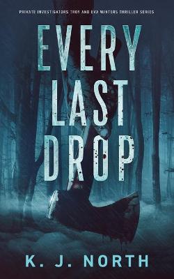 Book cover for Every Last Drop