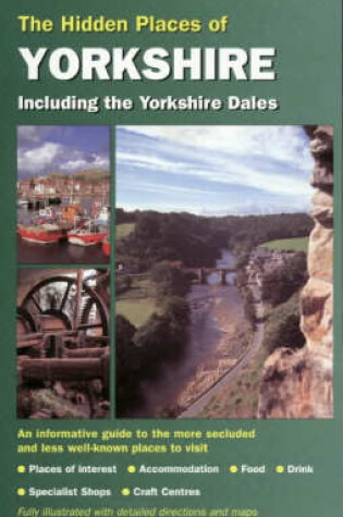 Cover of The Hidden Places of Yorkshire