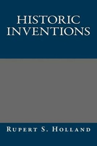 Cover of Historic Inventions