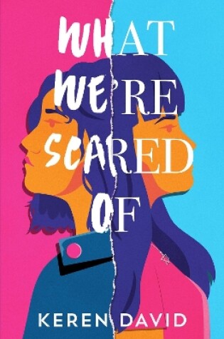 Cover of What We're Scared Of