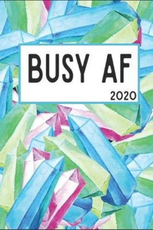 Cover of Busy AF 2020