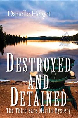 Cover of Destroyed and Detained