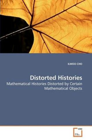 Cover of Distorted Histories