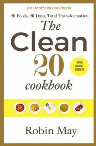 Cover of The Clean 20 Cook Book