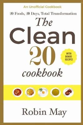 Book cover for The Clean 20 Cook Book