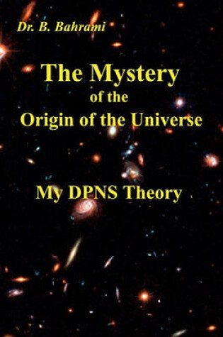 Cover of The Mystery of the Origin of the Universe