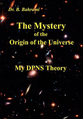 Book cover for The Mystery of the Origin of the Universe
