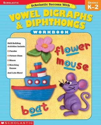 Book cover for Scholastic Success with Vowel Digraphs & Dipthongs