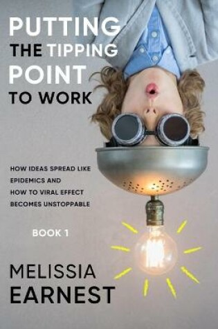 Cover of Putting the Tipping Point to Work