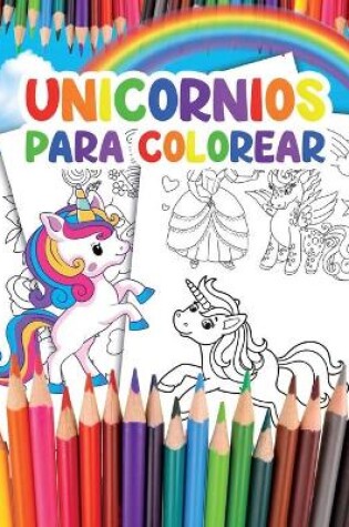 Cover of Unicornios para Colorear