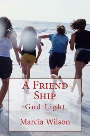 Cover of A Friend Ship