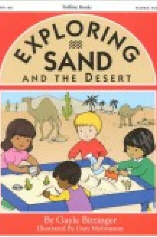 Cover of Exploring Sand and the Desert