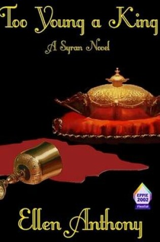 Cover of Too Young a King, a Syran Novel