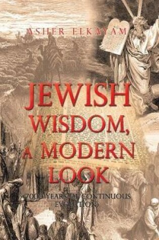 Cover of Jewish Wisdom, a Modern Look