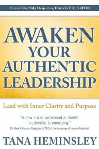 Cover of Awaken Your Authentic Leadership
