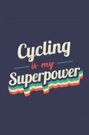 Cover of Cycling Is My Superpower