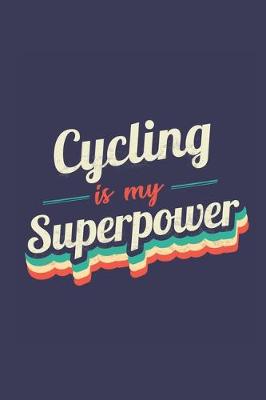 Book cover for Cycling Is My Superpower