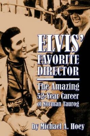 Cover of Elvis' Favorite Director