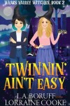 Book cover for Twinnin' Ain't Easy