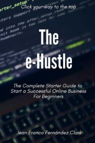 Cover of The e-Hustle