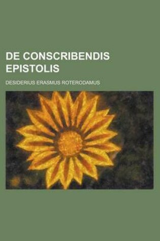 Cover of de Conscribendis Epistolis