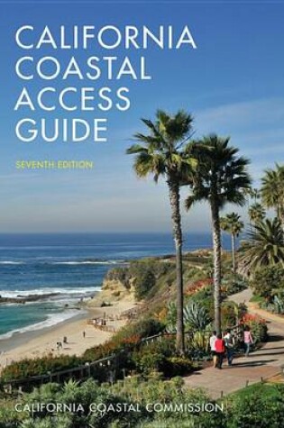 Cover of California Coastal Access Guide, Seventh Edition