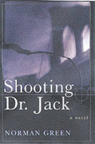Cover of Shooting Dr.Jack