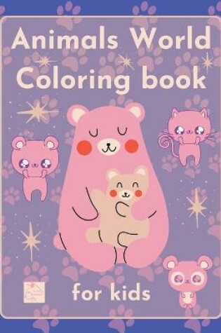 Cover of Animals World Coloring book for kids