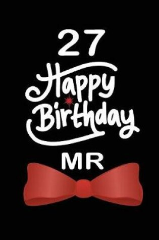 Cover of 27 Happy birthday mr