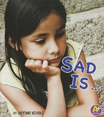 Book cover for Know Your Emotions Sad is ...