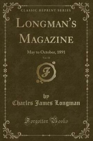 Cover of Longman's Magazine, Vol. 18