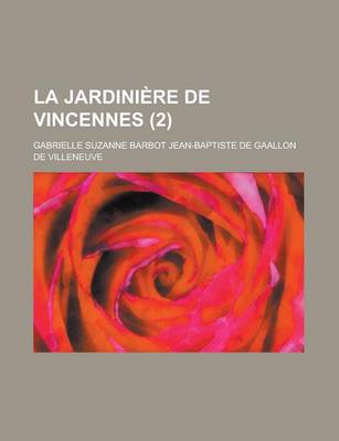 Book cover for La Jardiniere de Vincennes (2 )